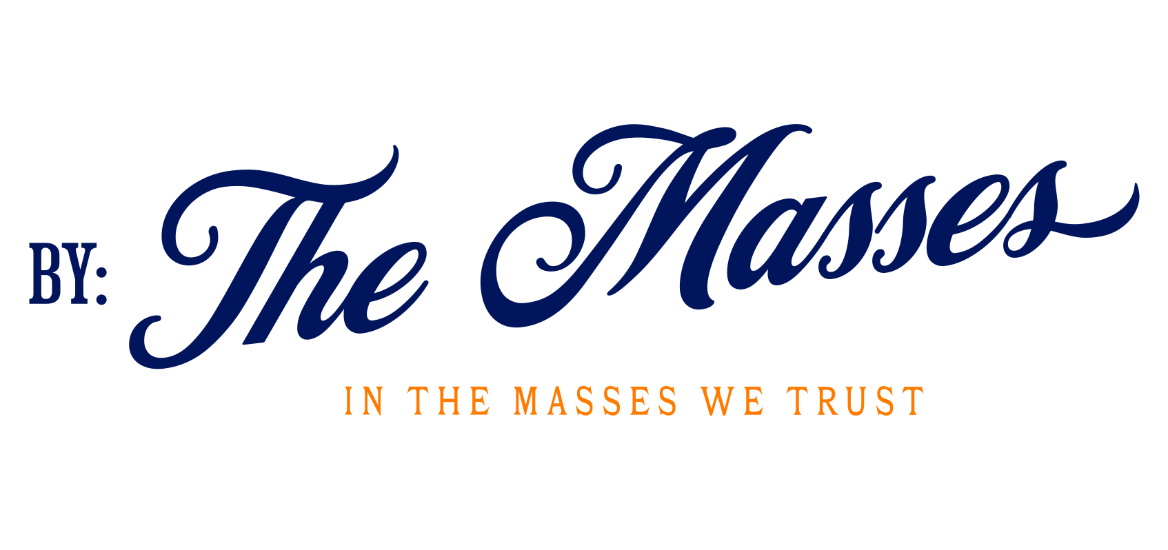 In The Masses We Trust 